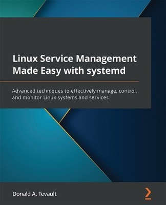 Donald A. Tevau Linux Service Management Made Easy with  (Paperback) (UK IMPORT)