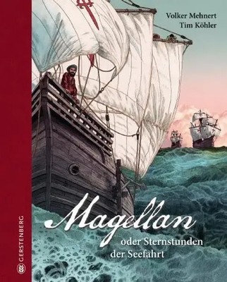 Magellan | oder Sternstunden der Seefahrt | Volker Mehnert | Deutsch | Buch