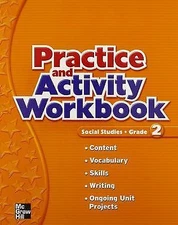 Macmillan/McGraw-Hill Social Studies, Grade 2, Practice and Activity Book (OLD..
