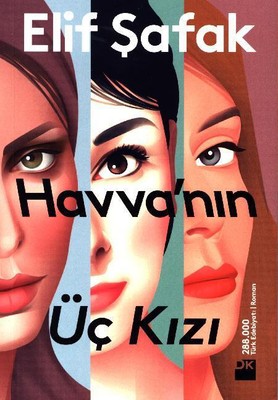 Havva nin Üc Kizi | Elif Safak | türkisch