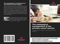 Carmen Martha Lilia Castro HernáNdez (U. A.) | The Pedagogical Management Of...