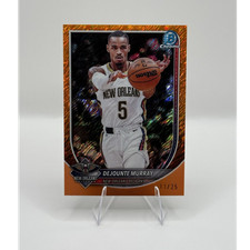 Topps 2022-23 Bowman Chrome Dejounte Murray Orange /25 New Orleans Pelicans