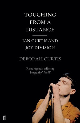 Touching From a Distance by Deborah Curtis (English) Paperback Book