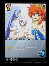 Something To Prove 17/180 C Universus Trading Card TCG