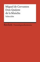 El Ingenioso Hidalgo Don Quijote De La Mancha | SeleccióN | Miguel De Cervantes