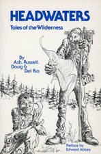 Headwaters: Tales of the Wilderness by Ash, Russell, Doog & Del Rio VERY GOOD
