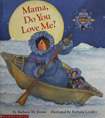 Mama, Do You Love Me? - Paperback By Barbara Joosse - GOOD
