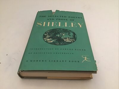 Selected Poetry and Prose of Shelley. Percy Bysshe Shelley Modern Library 1951