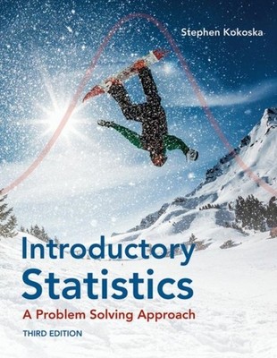 INTRODUCTORY STATISTICS A PROBLEMSOLVING by KOKOSKA, STEPHEN Paperback Self Help
