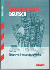 Abitur-Wissen Gymnasium - Deutsche Literaturgeschichte