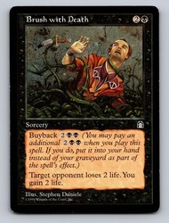 Brush with Death - Stronghold - Magic: The Gathering Common Sorcery