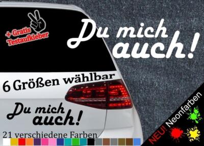 Du mich auch! Aufkleber -6 Größen- Lustig Spruch Du mi a Funny Witzig Schrift