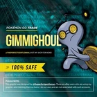 Gimmighoul Pokemon #999 GO