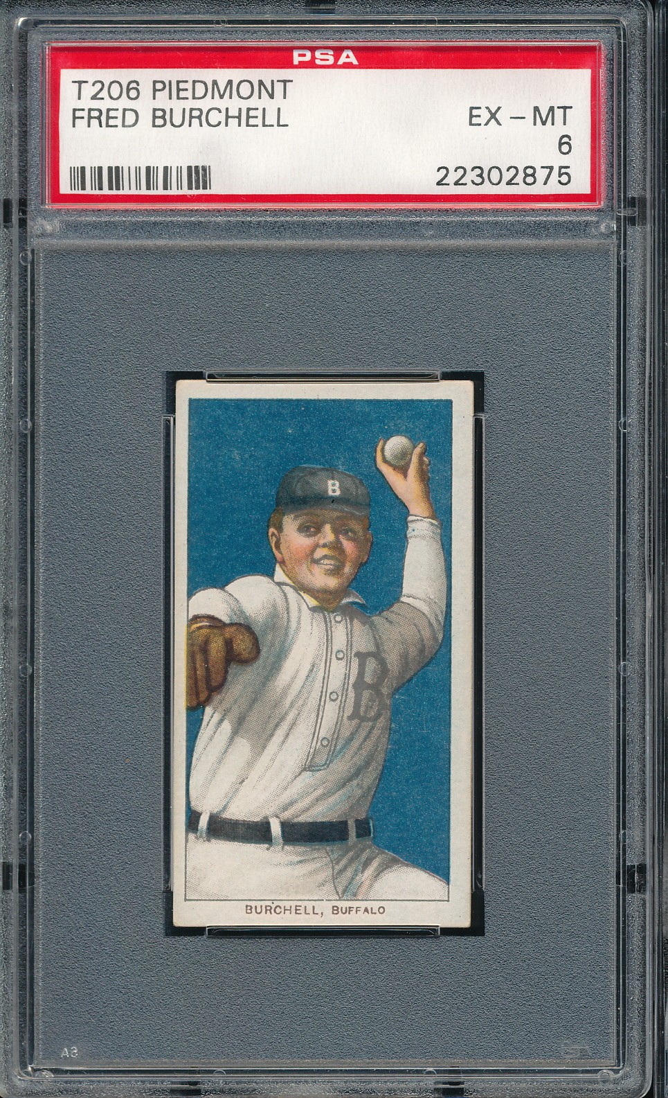 T206 Piedmont 350/25 Fred Burchell PSA 6 - Buffalo POP 31