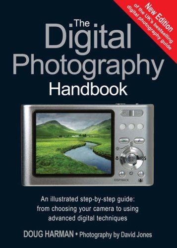 The Digital Photography Handbook: An Illustrated Step-by-step Guide-Doug Harman