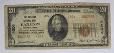1929 $20 National Currency Hazleton, PA Charter #4204 Lower Serial Number