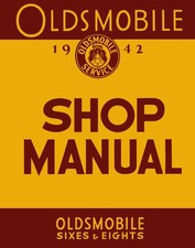 1942-1948 Oldsmobile Sixes Eights Shop Manual 1942-1948 Oldsmobile Sixes Eights Shop Manual