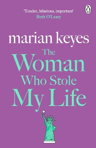 The Woman Who Stole My Life : British Book Awards Author Of The Year 2022 Marian Keyes - Image 7