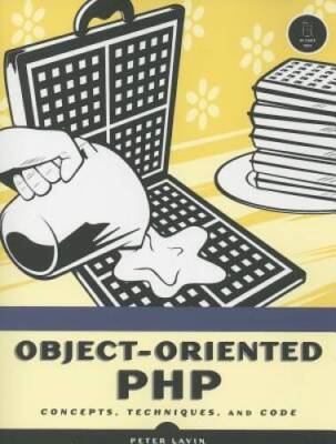 Object-Oriented PHP: Concepts, Techniques, and Code - Paperback - GOOD