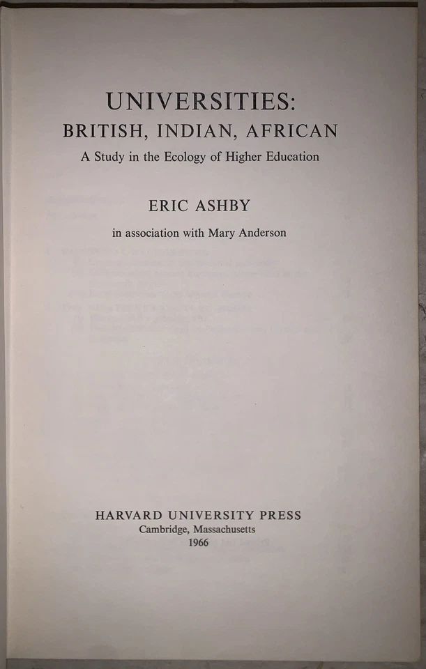 SIGNED LETTER, 1966, 1st, UNIVERSITIES: BRITISH, INDIAN, AFRICAN, by ERIC ASHBY - Image 3 of 4