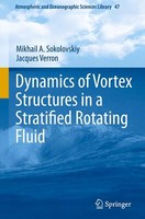 Dynamics Of Vortex Structures In A Stratified Rotating Fluid | Buch | 9783319007