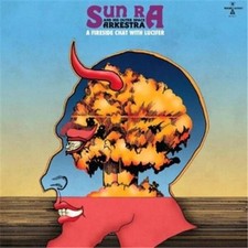 Image of Sun Ra And His Outer Space Arkestra - A Fireside Chat With Lucifer Vinyl LP