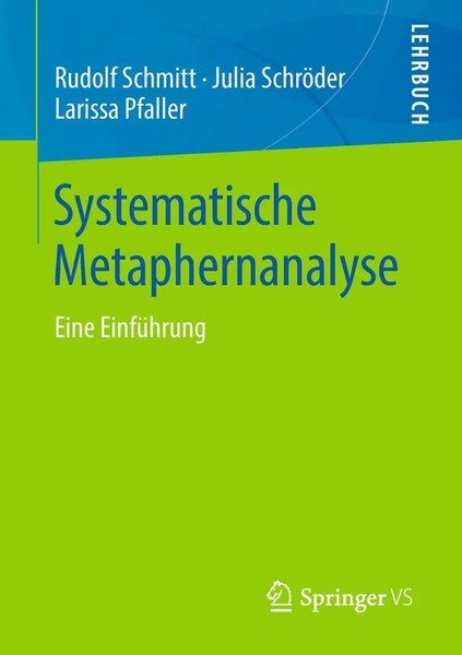 Systematische Metaphernanalyse | Eine EinfüHrung | Rudolf Schmitt (U. A.) | Buch-image