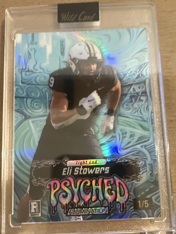 Eli Stowers- Wild Card 2026 Alumination Psyched Rookie Card #’d  1/5 