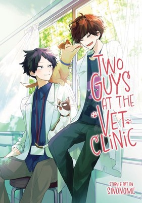 Two Guys at the Vet Clinic - paperback Sinonome