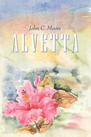 John Moore | Alvetta | Taschenbuch | Englisch (2008) | Kartoniert / Broschiert