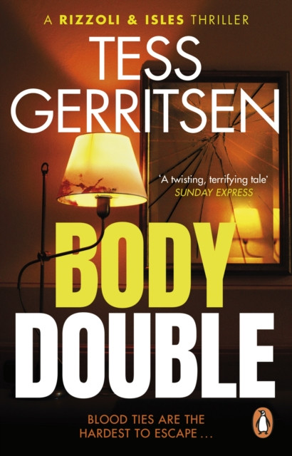Body Double (Rizzoli & Isles series 4) by Tess Gerritsen (Paperback Book)