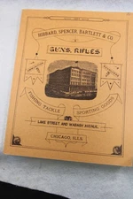 Hibbard Spencer Barlett Co Chicago 1884 Catalog Firearm Reference Collector F/S