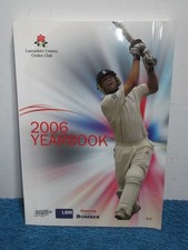 LANCASHIRE COUNTY CRICKET CLUB - 2006 YEARBOOK (PAPERBACK, 68TH EDITION) - RARE