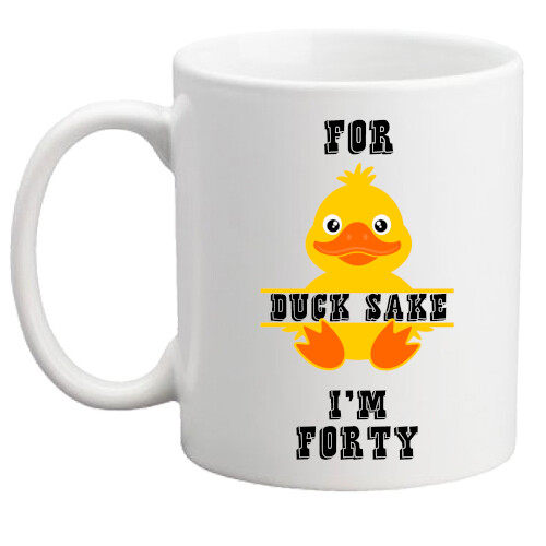 40th birthday gift for Duck Sake! funny birthday mug/gift for him/her/women/men - Picture 1 of 1