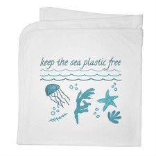 'Keep The Sea Plastic Free' Cotton Baby Blanket / Shawl BY00044818 