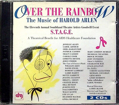OVER THE RAINBOW MUSIC OF HAROLD ARLEN 2 CD 1995 S.T.A.G.E. BENEFIT