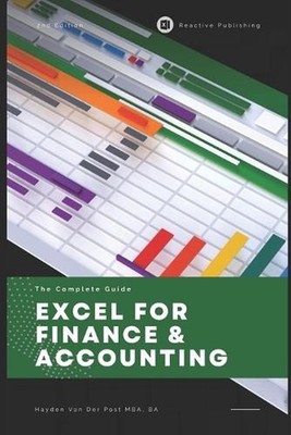 Excel for Finance & Accounting: The Advanced Playbook 2025: Master Cutting-Edge