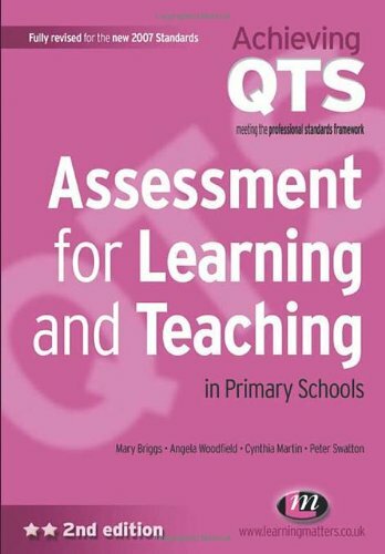 Assessment for Learning and Teaching in Primary Schools (Achiev .9781844451432