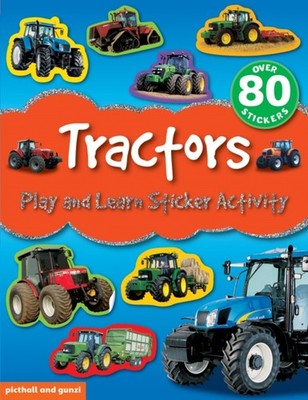 Play and Learn Sticker Activity: Tractors by Chez Picthall (Paperback Book)