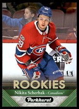 2017-18 Parkhurst Nikita Scherbak Rookie Montreal Canadiens #263
