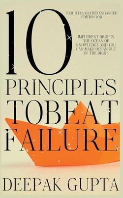 Deepak Gupta | 10 Principles To Beat Failure | Taschenbuch | Englisch (2021)