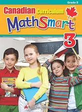 Canadian Curriculum MathSmart 3: A concise Grade 3 math workbook packed with...