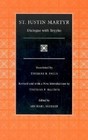 Selections from the Fathers of the Church: Dialogue with Trypho by Justin Martyr (2003, Paperback, Revised)