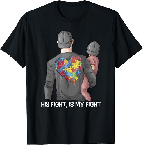His Fight Autism Is My Fight shirt Autism Month Support T-Shirt