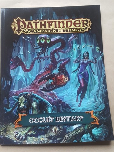Pathfinder Campaign Setting: Occult Bestiary