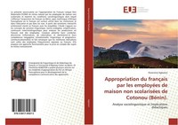 Appropriation Du FrançAis Par Les EmployéEs De Maison Non ScolariséEs De Cotonou