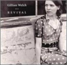 Revival - Audio CD By Gillian Welch - GOOD