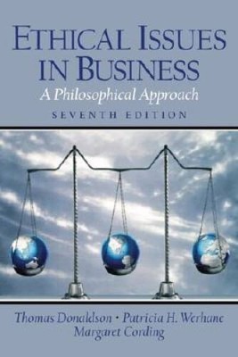 Ethical Issues in Business: A Philosophical Approach (7th Edition) - GOOD