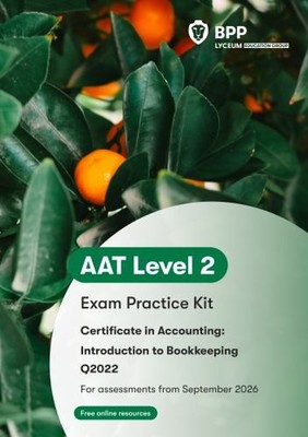 AAT Introduction to Bookkeeping: E... by BPP Learning Media Paperback / softback