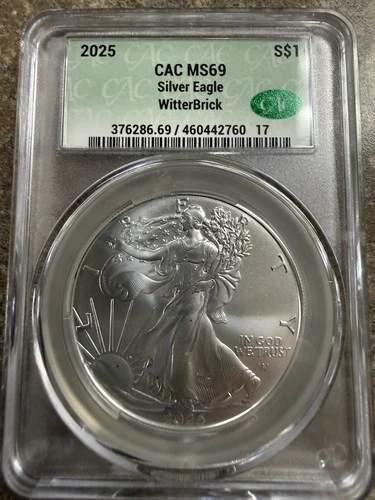 2025 American Silver Eagle MS-69 CAC Witterbrick